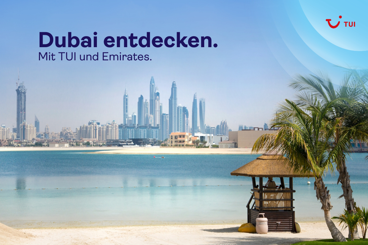 Dubai entdecken mit TUI und Emirates